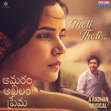 Tholi Tholi (From "Amaram Akhilam Prema") ft. Radhan | Boomplay Music