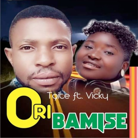 Ori Bamise ft. Vicky | Boomplay Music