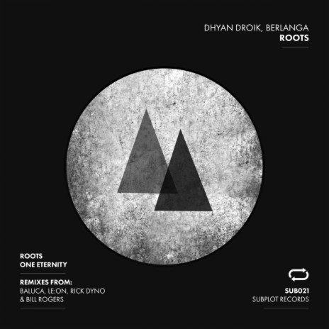 Roots (Original Mix) ft. Berlanga