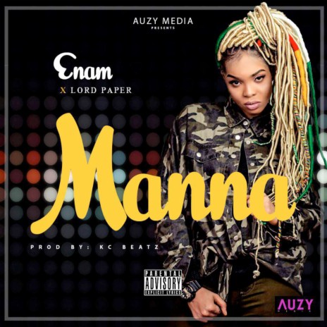 Manna ft. Lord Paper 🅴 | Boomplay Music