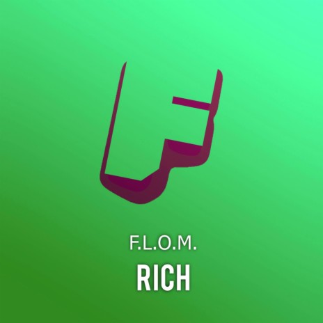Rich (Original Mix)