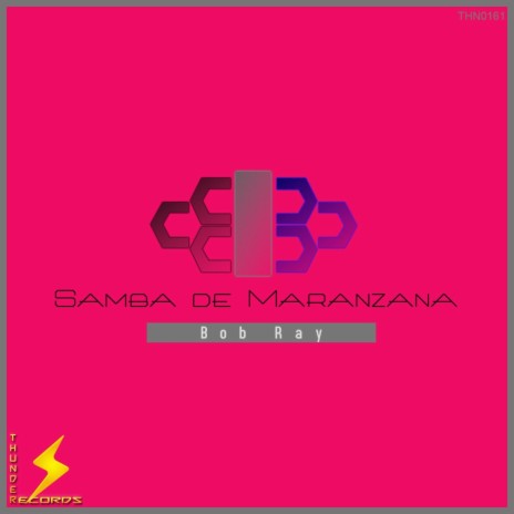 Samba de Maranzana (Original Mix) | Boomplay Music