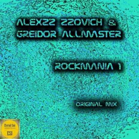 Rockmania 1 (Original Mix) ft. Greidor Allmaster | Boomplay Music