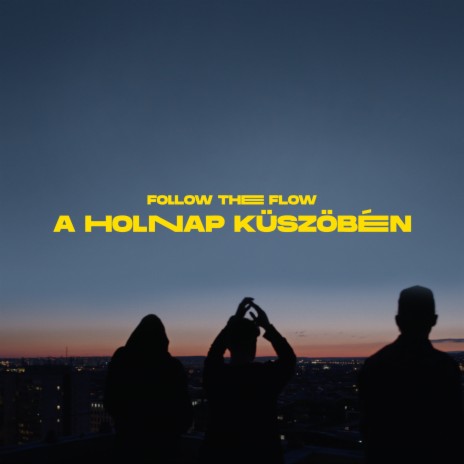 A holnap küszöbén | Boomplay Music