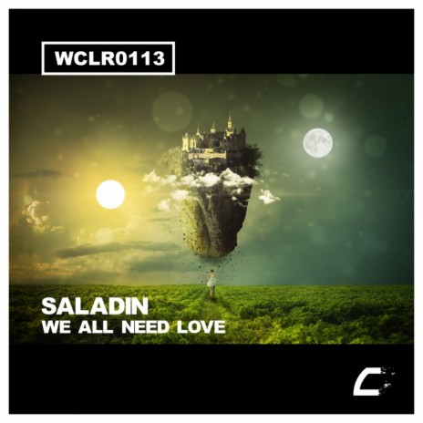 We All Need Love (Original Mix)