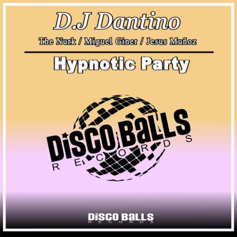 Hypnotic Party (Miguel Giner Remix)