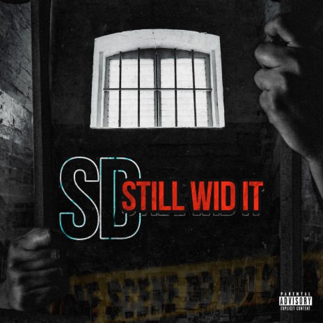 Still Wid It | Boomplay Music