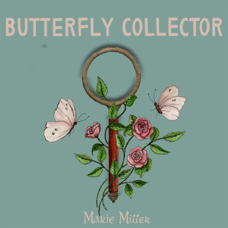 Butterfly Collector | Boomplay Music