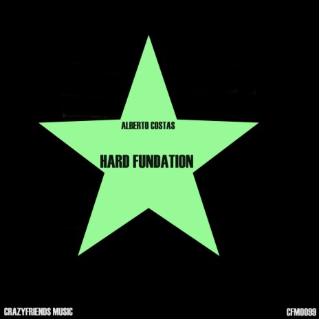 Hard Fundation | Boomplay Music