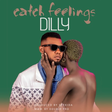 Catch feelings | Boomplay Music