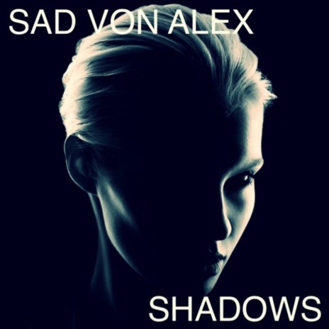 Shadows (Original Mix) | Boomplay Music
