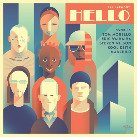 Hello ft. Tom Morello, Eric Wainaina, Steven Wilson, Kool Keith & Madchild | Boomplay Music