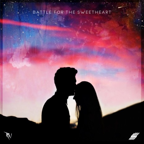 Battle For The Sweetheart | Boomplay Music