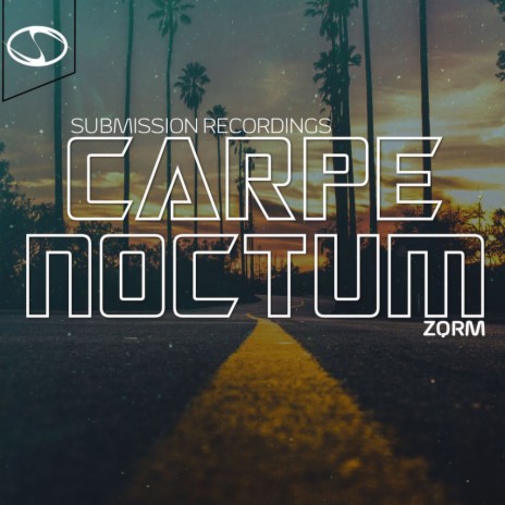Carpe Noctum (Original Mix)