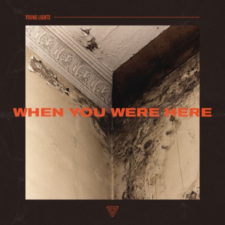 When You Were Here | Boomplay Music