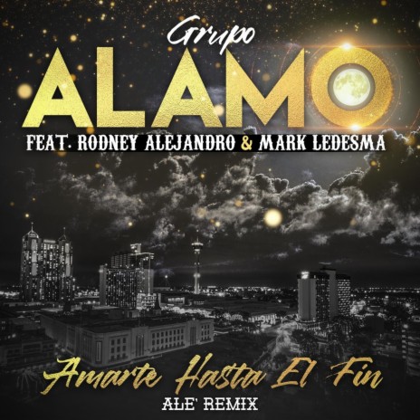 Amarte Hasta el Fin (Alé Remix) Radio Edit [feat. Mark Ledesma] | Boomplay Music