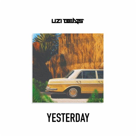 Yesterday | Boomplay Music