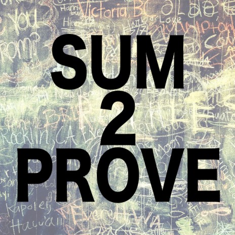 Sum 2 Prove (Instrumental)