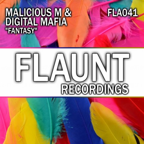 Fantasy (Original Mix) ft. Digital Mafia | Boomplay Music