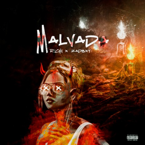 Malvada (Feat. Zadbxy) ft. ZadBxy | Boomplay Music