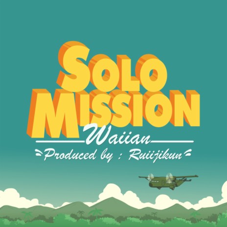 Solo Mission | Boomplay Music