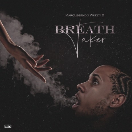 Breath Taker ft. Wuddy B | Boomplay Music