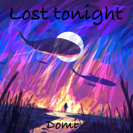 Lost Tonight | Boomplay Music