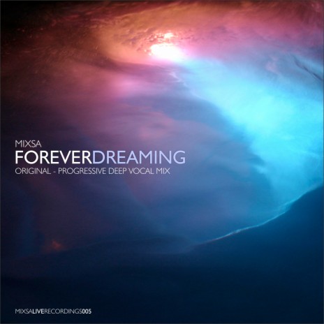 Forever Dreaming (Original Mix)