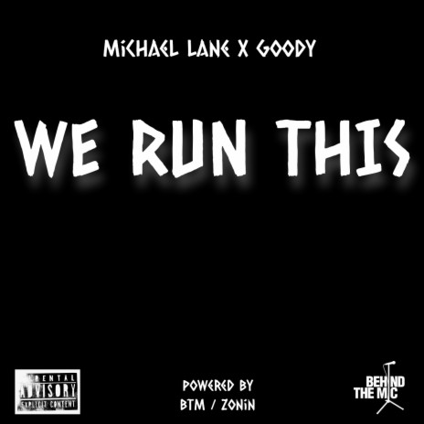 We Run This ft. Goody | Boomplay Music