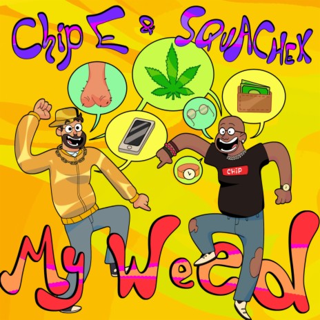 My Weed (Original Mix) ft. Squachek | Boomplay Music