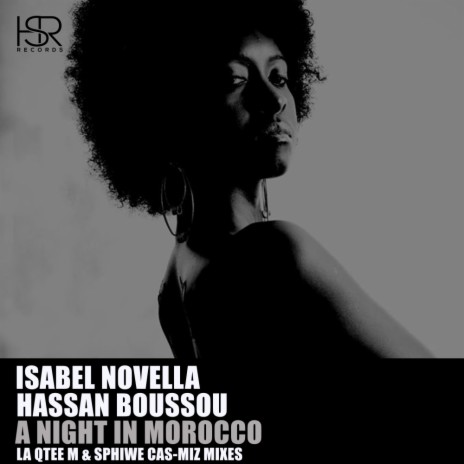 A Night In Morocco (La Qtee & Sphiwe Cas-Miz Instrumental Mix) ft. Hassan Boussou | Boomplay Music