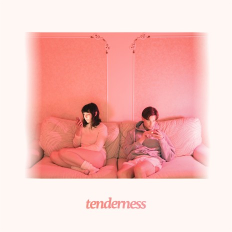 Tenderness | Boomplay Music