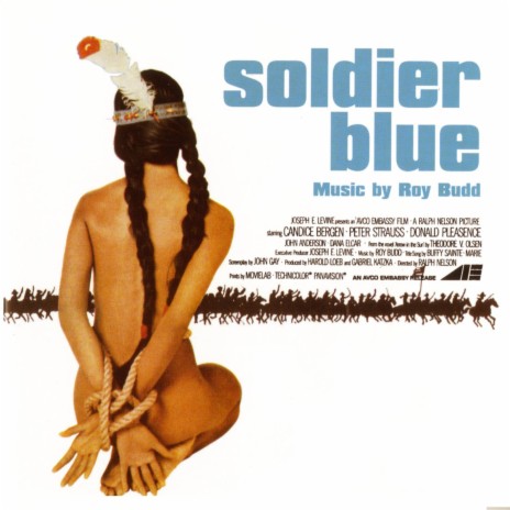 Soldier Blue ft. Buffy Sainte Marie | Boomplay Music