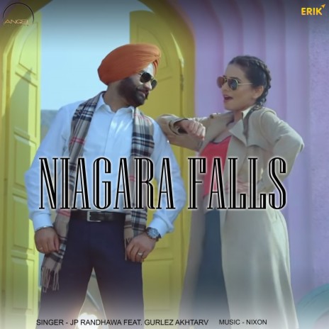 Niagara Falls ft. Gurlez Akhtar | Boomplay Music