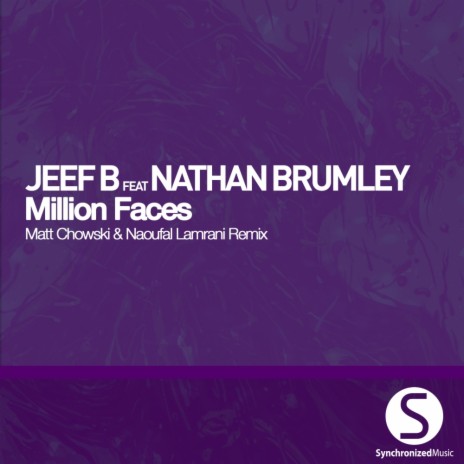 Million Faces (Matt Chowski & Naoufal Lamrani Remix) ft. Nathan Brumley | Boomplay Music