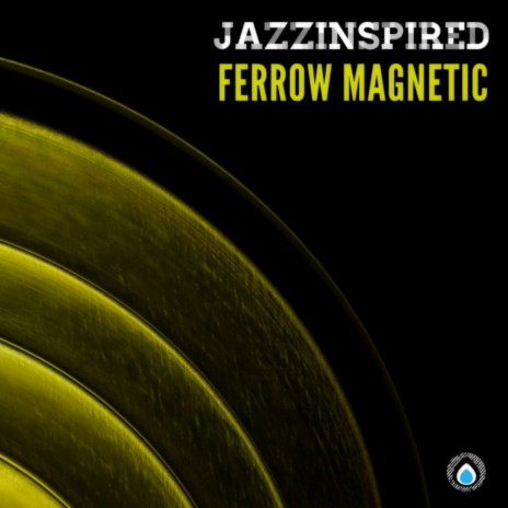 Ferrow Magnetic (Original Mix)