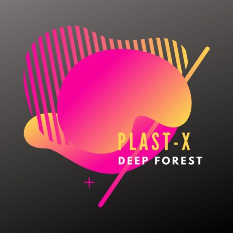 Deep Forest (Original Mix) | Boomplay Music