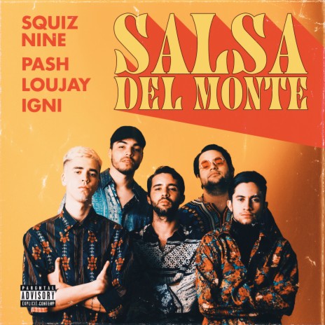 La Vaina Se Prendio ft. Squiz Nine, Pash & Igni