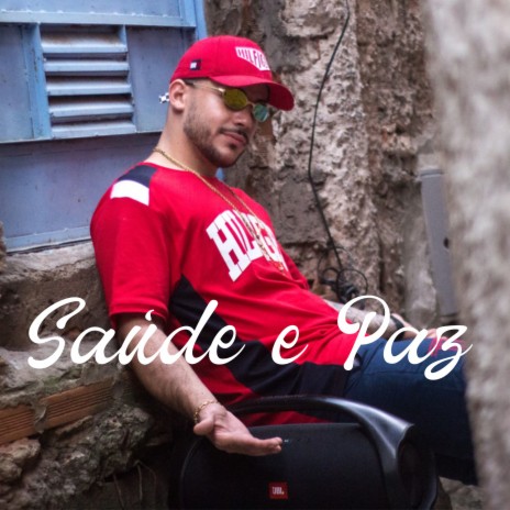 Saúde e Paz | Boomplay Music