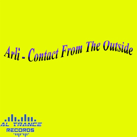 Contact from the Outside | Boomplay Music