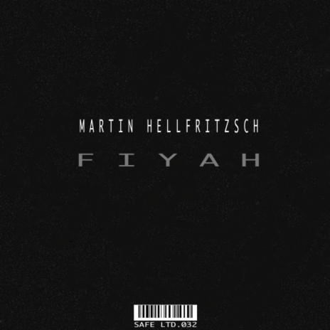 Fiyah (Original Mix)