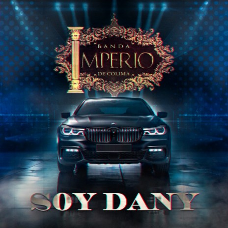 Soy Dany | Boomplay Music