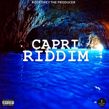 Capri Riddim | Boomplay Music