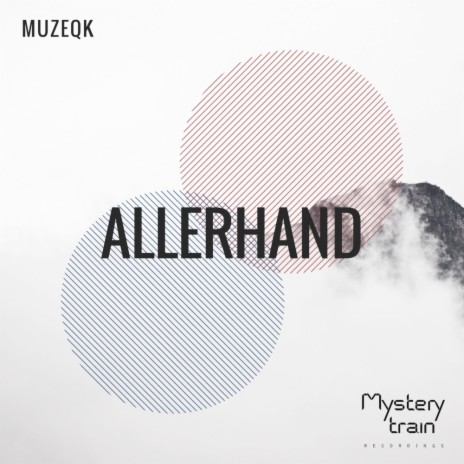 Allerhand (Original Mix)