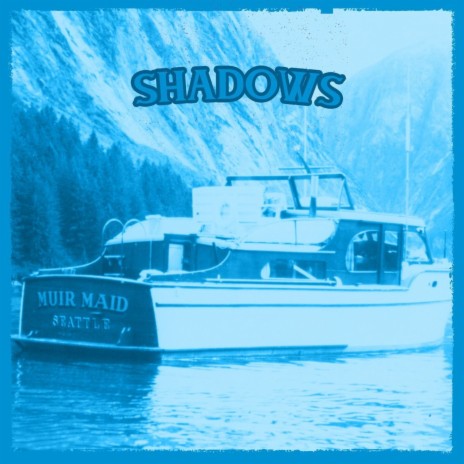 Shadows | Boomplay Music