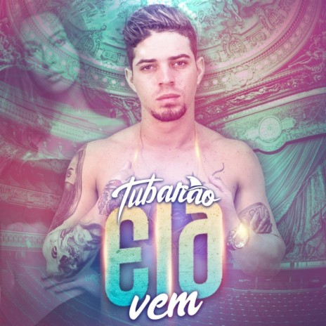 Ela Vem | Boomplay Music