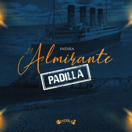 El Almirante Padilla | Boomplay Music