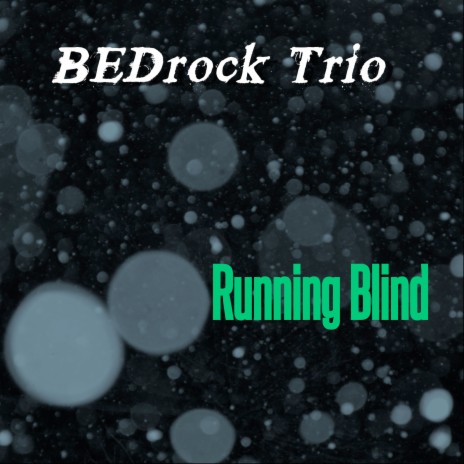 Running Blind | Boomplay Music