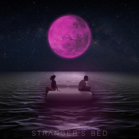 Stranger's Bed | Boomplay Music