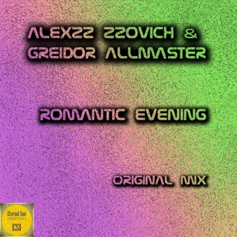 Romantic Evening (Original Mix) ft. Greidor Allmaster | Boomplay Music